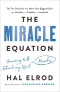 The Miracle Equation - Hal Elrod